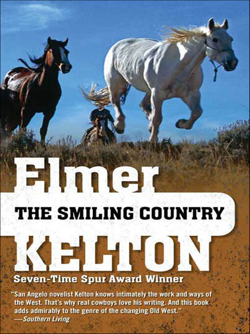 Title details for The Smiling Country by Elmer Kelton - Wait list